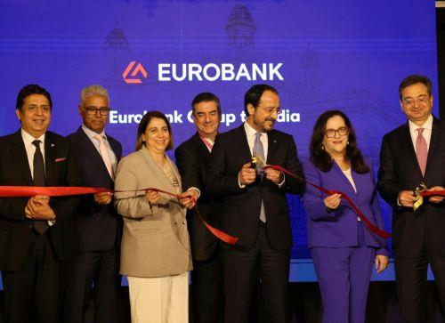 Εγκαινίασε τα γραφεία της στην Ινδία η Eurobank στην παρουσία του ΠτΔ
